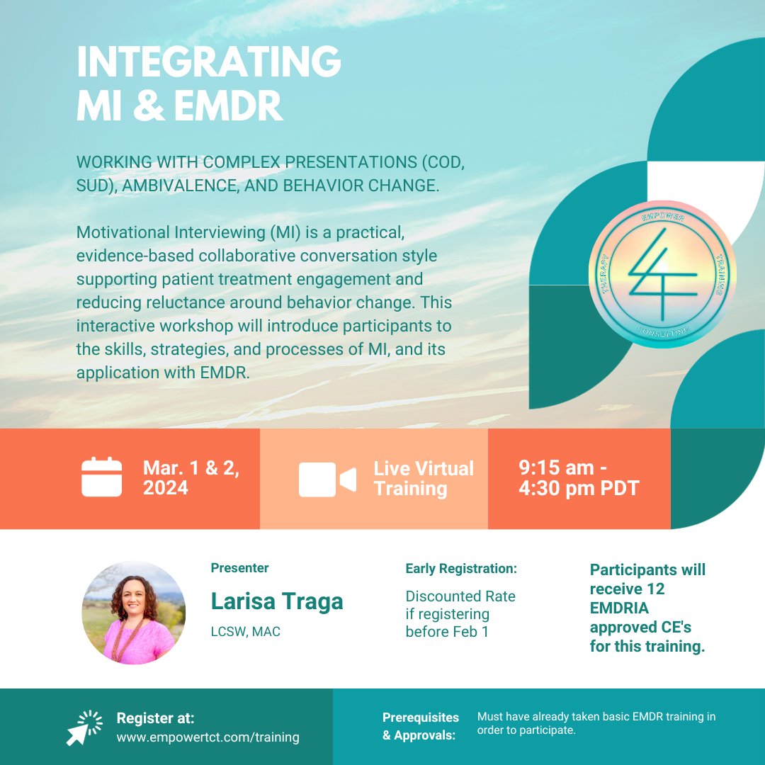 empowertct's tweet image. 🌟 Exciting Opportunity Alert! Elevate your therapeutic skills with our 2-Day Virtual Training on Integrating MI and EMDR: Working with Complex Presentation, Ambivalence, and Behavior Change.
 #emdrtraining #MItraining #EMDRIA #MIandEMDRTraining Register: bit.ly/3RyATUX