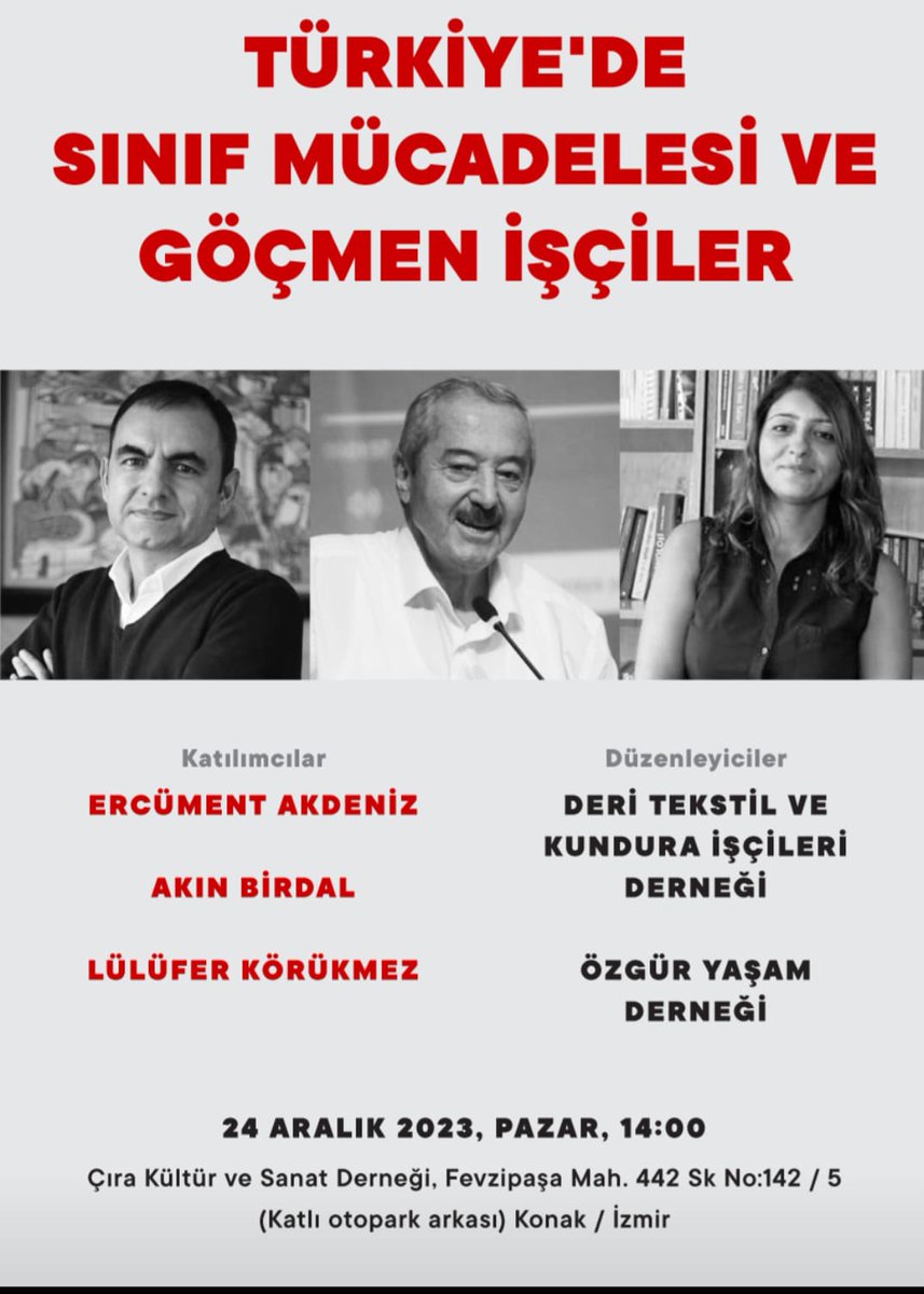 Sınıf mücadelesi ve göçmen işçiler konuşulacak! 📅24 Aralık Pazar 14:00 📍 Çıra Kültür ve Sanat Derneği Konak