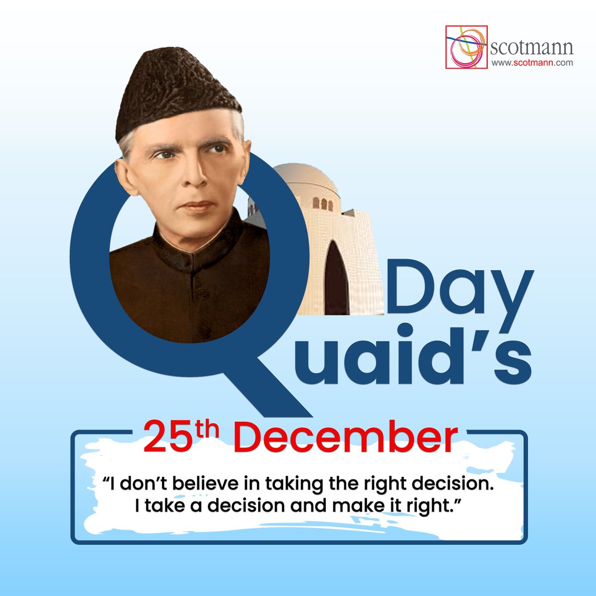 ScotmannPharma's tweet photo. Today, on #QuaidDay, we pay tribute to the visionary leader who gifted us a free nation. Pakistan needs leaders like him! A man of vision, words & relentless determination.
#Jinnah #QuaideAzam #MuhammadAliJinnah #25thDecember #ScotmannPharmaceuticals #LifeAtScotmann https://t.co/5aJPuwmksQ