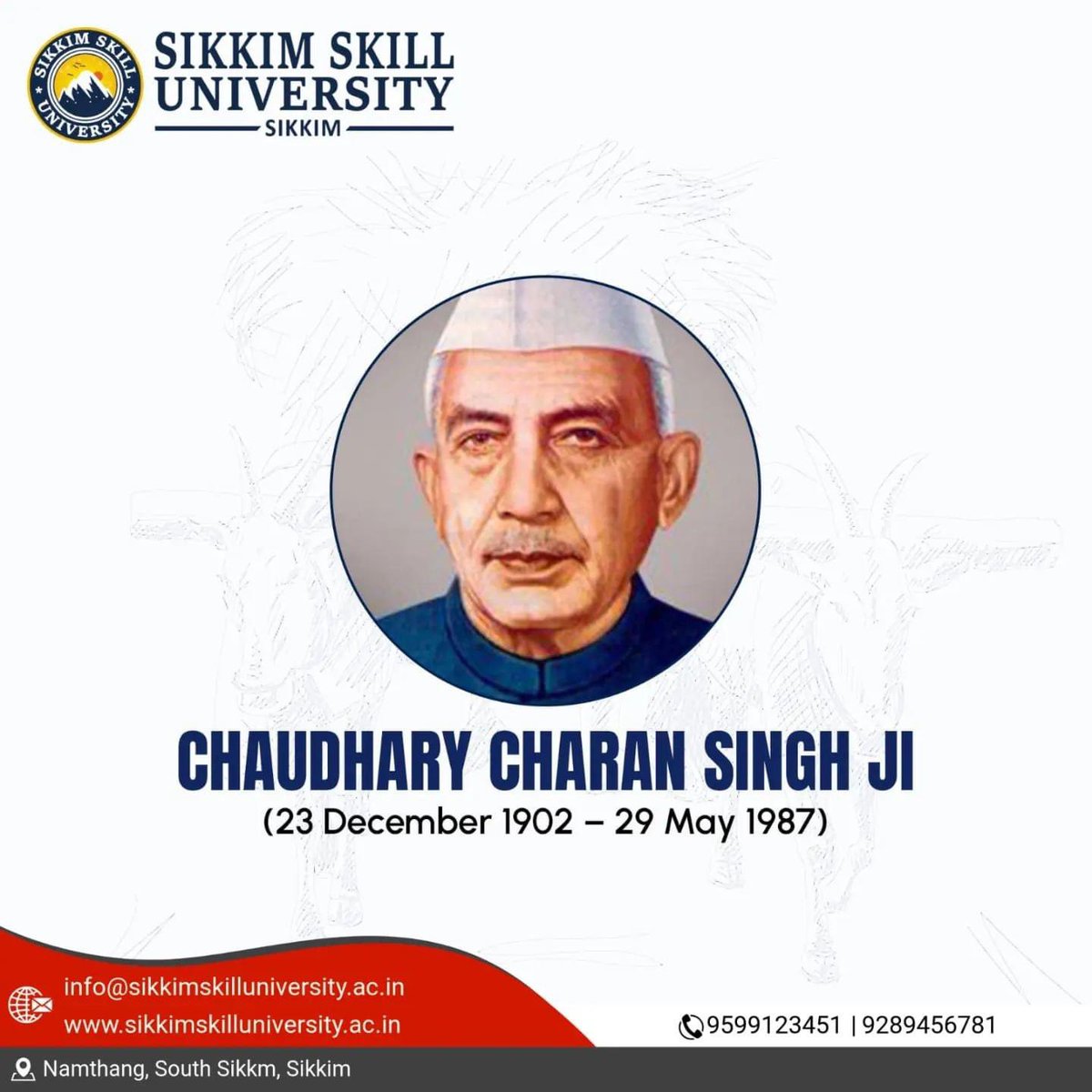 'Remembering the visionary leader Chaudhary Charan Singh on his birth anniversary, whose passion for farmers' well-being continues to inspire us all. #ChaudharyCharanSinghJayanti #sikkimskilluniversity #namthang #southsikkim #sikkim