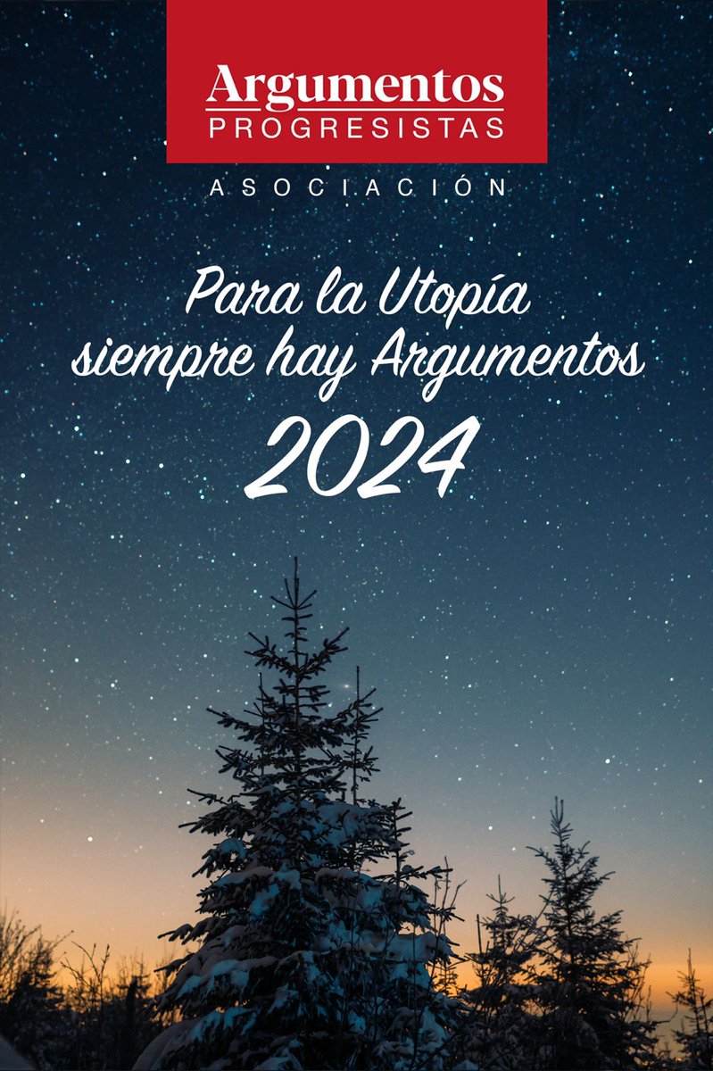 ¡Argumentos Progresistas te desea felices fiestas y mejor 2024!