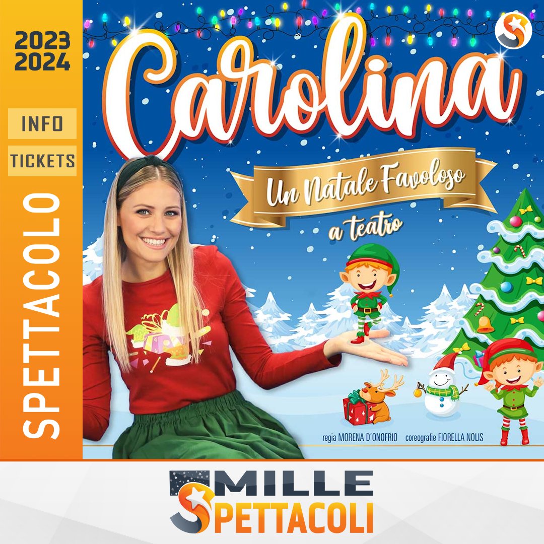 millespettacoli's tweet photo. 🌟✨ Vivi la Magia del Natale con Carolina! ✨🌟

🎭 CAROLINA con "Un Natale Favoloso... a Teatro" ti aspetta per un'avventura natalizia indimenticabile

Info e biglietti su https://t.co/wLGzKgv9YV

#carolina #natale #teatro #milano #torino #bologna #roma #napoli #palermo #bari https://t.co/kFQebDCiZp