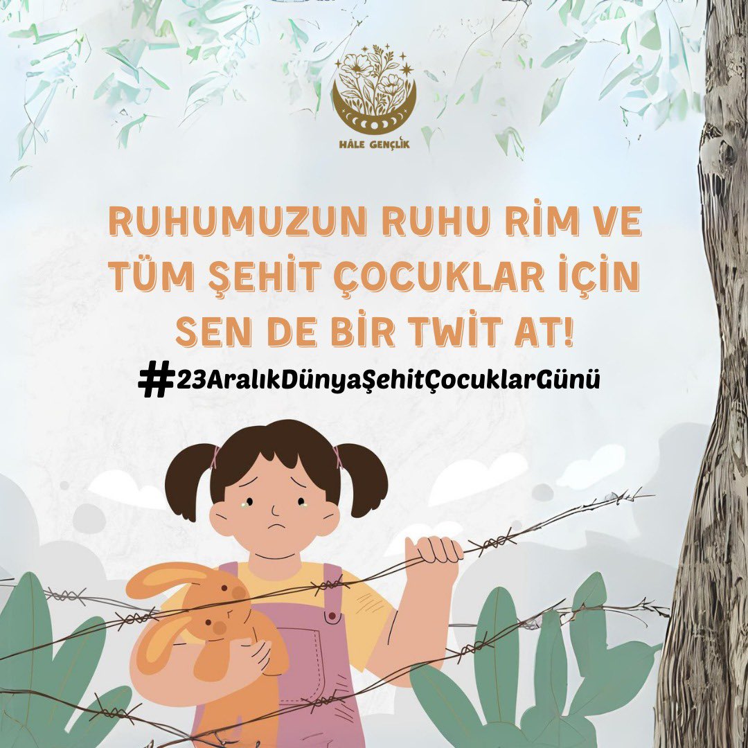 Ruhumuzun ruhu Rîm ve tüm çocuklar için sen de bir tweet at, bir paylaşım yap, bir dua et!

#23aralıkdünyaşehitçocuklargünü
#reem #rim