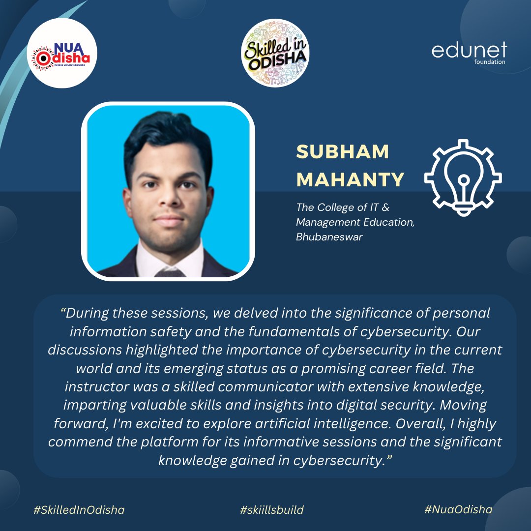Subham Mahanty from The College of IT and Management Education, shares insights on the importance of cybersecurity, its career prospects, and the impactful learnings gained in these informative sessions.

#SkilledInOdisha #NuaOdisha #skillsbuild <a href="/SDTEOdisha/">Skill Development and Technical Edn. Department</a> <a href="/ushapadhee1996/">Usha Padhee</a>