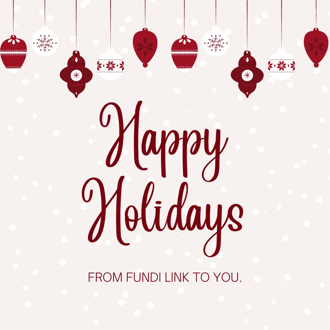 FundiLink's tweet photo. Fundi Link wishes you happy holidays. #MerryChristmas #HappyNewYear #HappyHolidays https://t.co/ffE7W3dARh