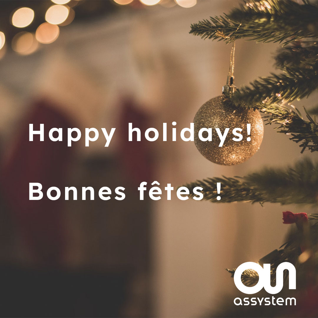 ✨ Assystem wishes you a very happy holiday season! 🎊 Assystem vous souhaite de très bonnes fêtes de fin d'année !