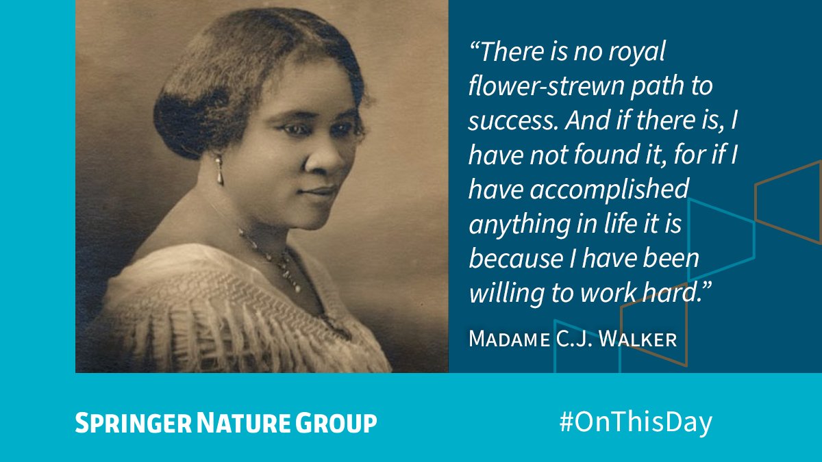 Madam C.J. Walker, born #OTD in 1867, was an American businesswoman and philanthropist who was one of the first African American female millionaires in the United States.