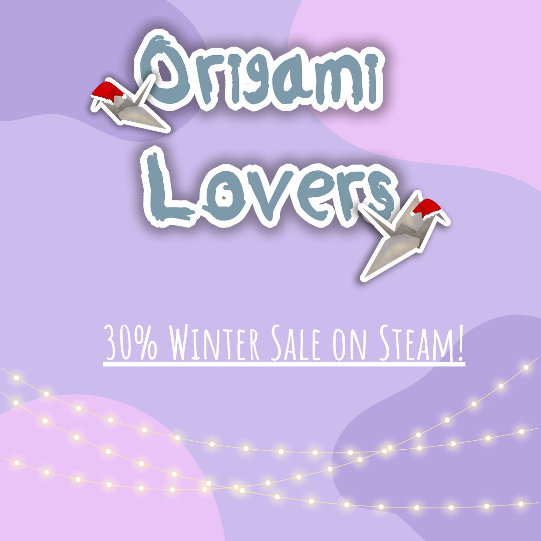 We wish you all a cozy wintertime! Stay warm with some tea and perhaps a few rounds of Origami Lovers. You can now save 30% on Steam's winter sale.

#loneflowergames #gaming #game #gamers #gamedev #gamedeveloper #indiegamedev #indiegame #origamilovers
