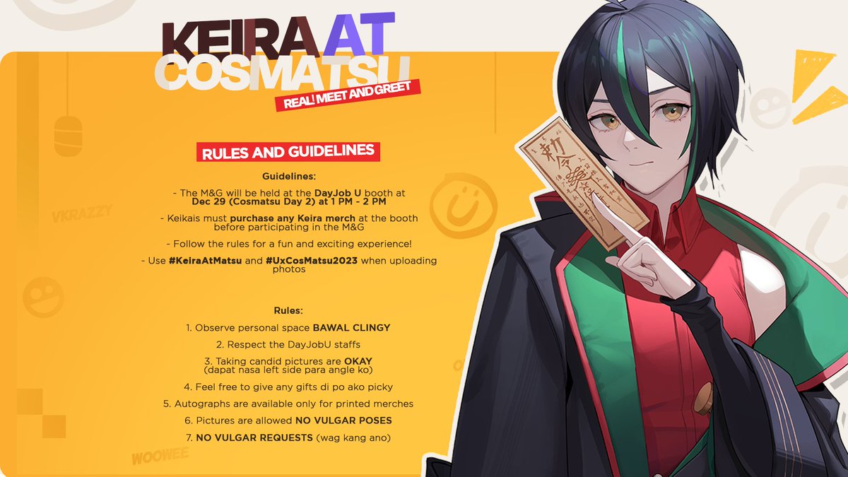 KeiraVT_'s tweet photo. 📢 WHAT'S UP GAMERS!

I am more than happy to announce that I will be selling my merch at VKrazzy x DayJobU booth at CosMatsuri 2023!~

I'll be having a physical meet and greet as well on day 2 @ 1pm!

Located at All Star Avenue AA05!
#KeiraAtMatsu #UxCosmatsu2023 https://t.co/t5KY4hEJPk