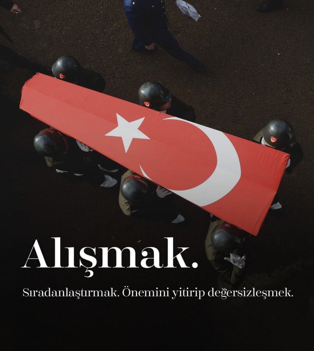 Alışmak
Sıradanlaştırmak
Önemini yitip değersizleştirmek. #sehidimizvar