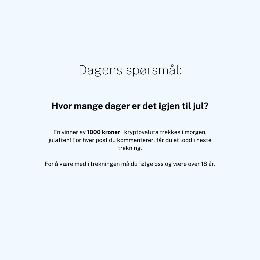 kiip_app's tweet photo. Hvor mange dager er det igjen til jul?🎄
En vinner av 1000 kroner i kryptovaluta trekkes i morgen!
#kryptonorge #kryptoinvestering #bitcoin #ethereum #arbitrum #gmx #mcb #muxprotocol #julekalender #julekalender2023 https://t.co/TmBsRs89bp