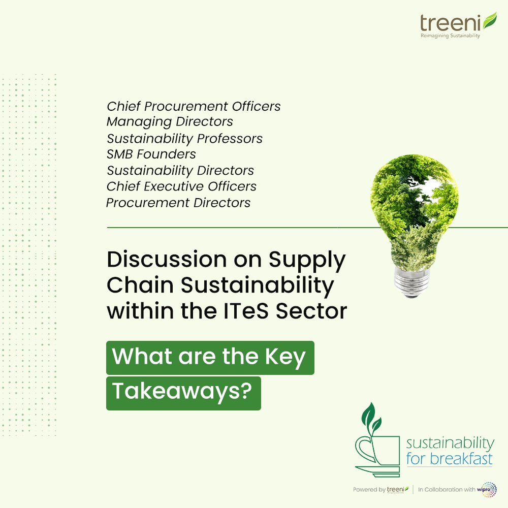 Many thought leaders, seasoned veterans, and best industry practitioners came together under one roof for #S4B to discuss the #SupplyChain Sustainability within the ITeS Sector.

Read more: treeni.com/Sustainability… ​

​#ESG #Sustainability #TreeniS4B #SustainabilityforBreakfast