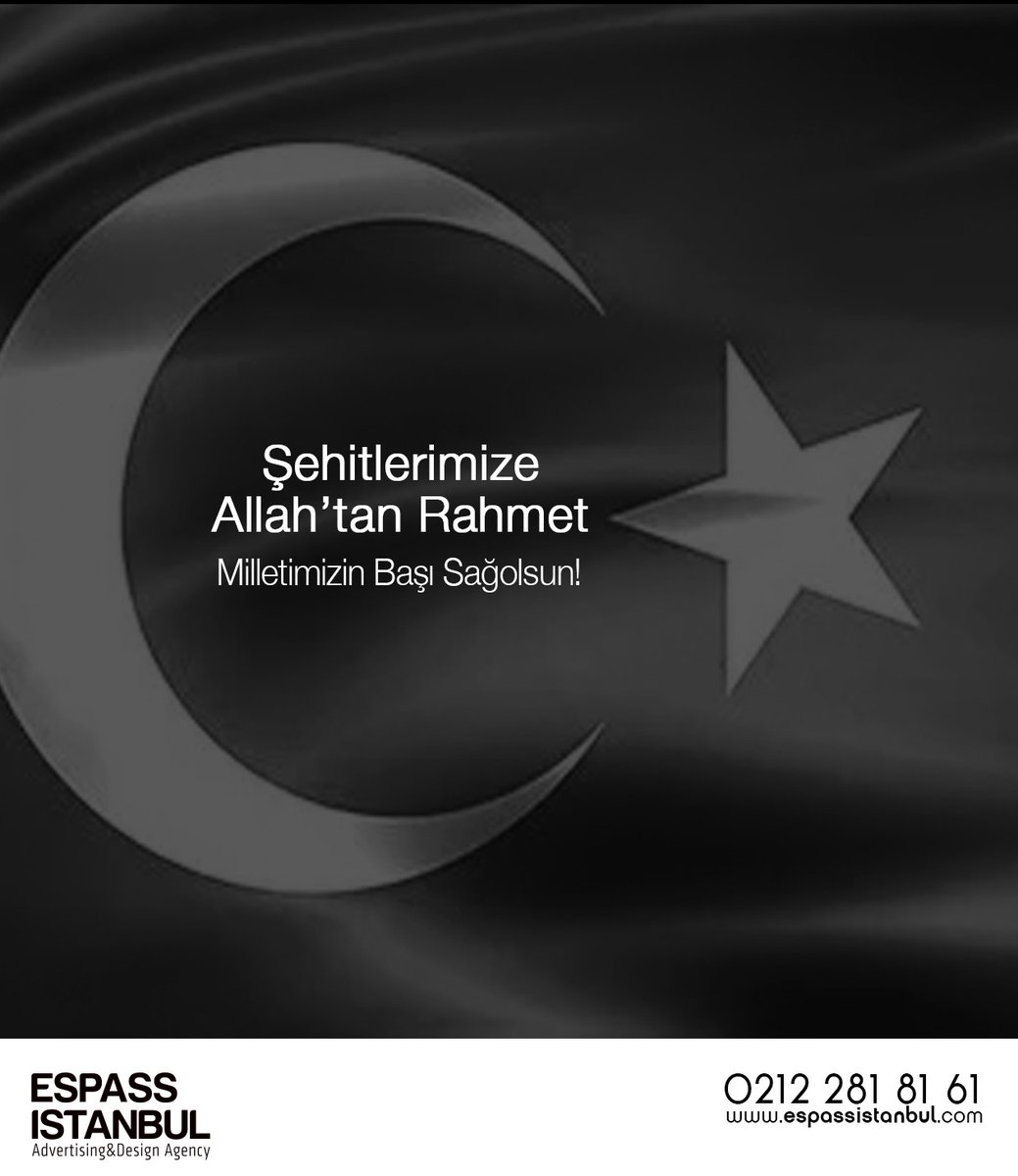 ESPASS_AJANS's tweet photo. Şehitlerimize Allah'tan Rahmet Milletimizin Başı Sağolsun!
#espassistanbul #şehitlerimize #rahmet #milletimizin #başı #sağolsun #geçmiş #olsun #türkiye https://t.co/KWiEPuiAcc