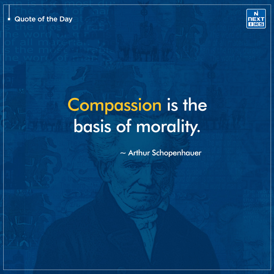 Quote of the Day 🔵✨

#nextias #india #upsc #upscpreparation #dailymotivation #upscprelims2024 #thoughtoftheday #quoteoftoday #quoteoftheday #ArthurSchopenhauer #compassion #CompassionateLiving #morality