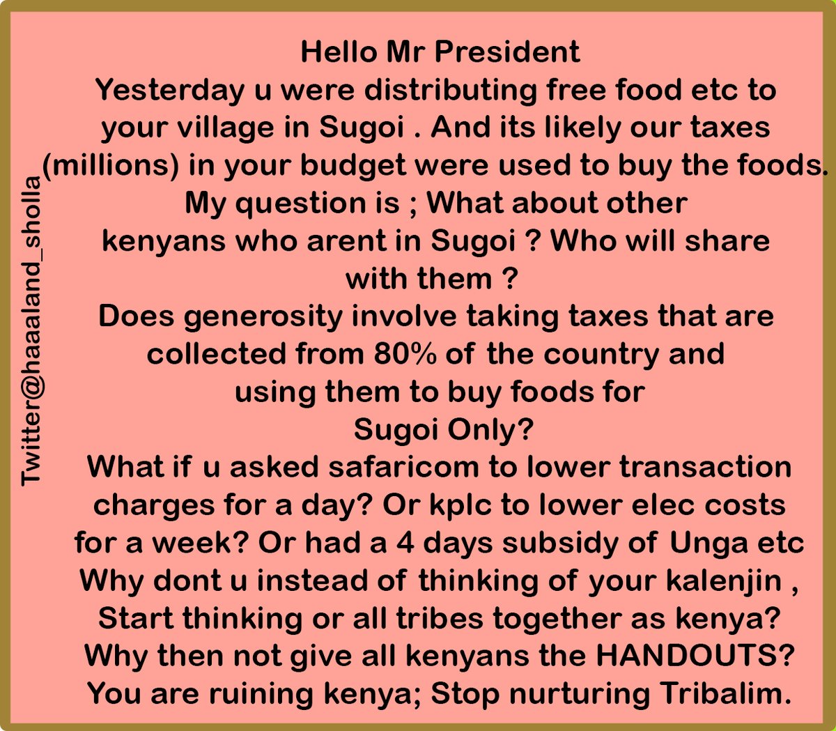 I have crafted this note to President William ; and Hussein mohamed . My message is kindly STOP MISUSING KENYANS TAXES. If u have to give handouts , give to everyone . Guys if u agree with me on this kindly like and retweet this tweet to show support 
Mpesa eCitizen nakuru raila