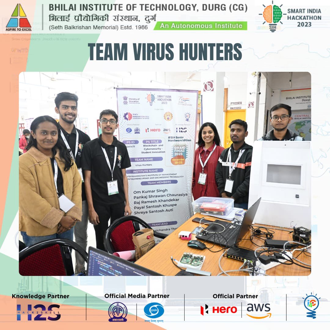 Bitdurgofficial's tweet photo. Team name: Virus Hunters
PS ID: SIH1471
PS TITLE: Blockchain and Cubersecurity Student Innovation
College: ViMEET, Kumbhivali Maharashtra
#SIH2023 #SmartIndiaHackathon2023
#bitdurg #PM_ModiAtSIH #InnovationSeAtmanirbharBharat #JaiAnusandhan #SIHBITD2023 https://t.co/7zLtP1Abpl