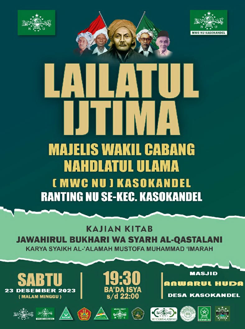 pcnumajalengka's tweet photo. *UNDANGAN LAILATUL IJTIMA*

MWC NU DAN SELURUH PRNU SE-KEC. KASOKANDEL
Waktu: Hari Sabtu, 23 Des 2023 (malam minggu)
Pukul: 19:30 WIB (ba'da isya) s/d 22:00 WIB.
Tempat: Masjid Jami' Anwarul Huda, Desa Kasokandel-Majalengka*

Kajian Kitab Jawahirul Bukhari Wa Syarah Qasthalani https://t.co/gEfwG368RL