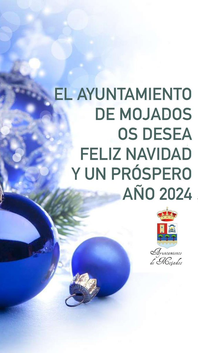 ✨ El Ayuntamiento de Mojados os desea Feliz Navidad y Próspero Año Nuevo 2024 ✨ ¡Qué se cumplan todos vuestros deseos! ❤️