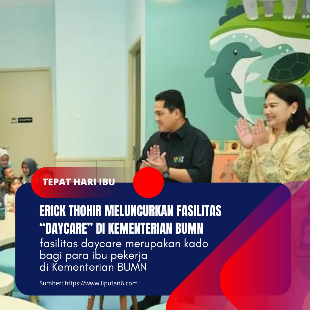 GabardaJames's tweet photo. Terbaik! tepat pada perayaan hari Ibu, Erick Thohir meluncurkan fasilitas Daycare di Kementerian BUMN sebagai kado bagi para ibu yang bekerja di BUMN

@erickthohir
#PemimpinTepatSolutif https://t.co/n9gMYTa4TX