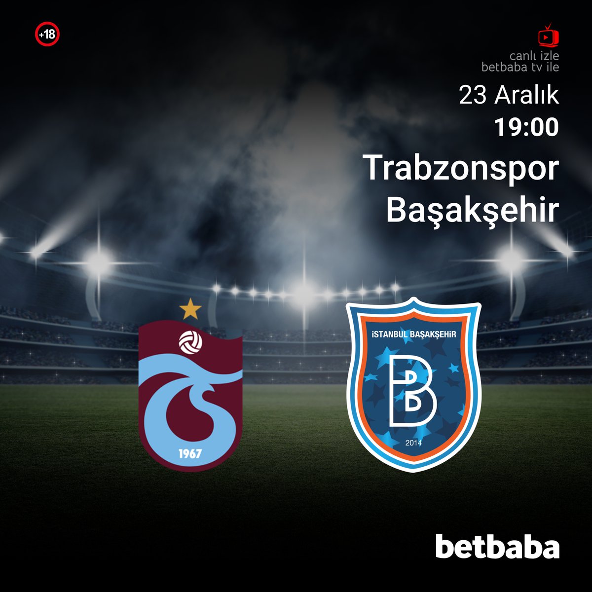 BetBaba__TR's tweet photo. Günün Maç Keyfini Betbaba TV'de #Canlı İzle!
Trabzonspor 🆚 Başakşehir
🗓️23.12.2023
⏰19:00
➡️https://t.co/kc3baWk9fs
➡️https://t.co/GZ0gTZBiPI
📺https://t.co/s43EbW9ybT
#betbaba #Spor #bahis #kupon #Trabzon #TSvBSK #superlig #canliTV #canliizle https://t.co/51hHZRKWT0
