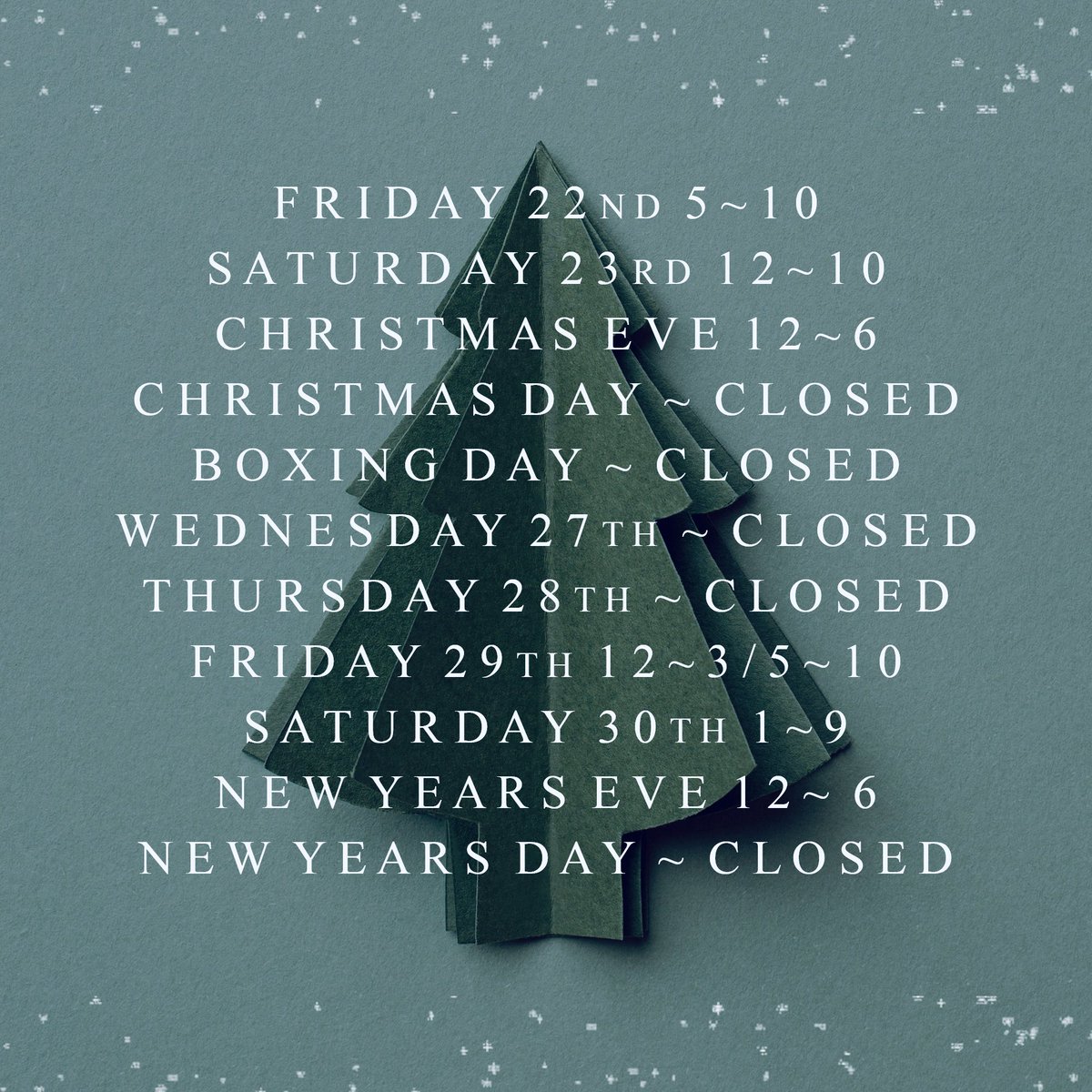 A reminder of our opening times through until the new year, and wishing our fantastic customers a lovely Christmas 💫

Look forward to seeing some of you over the weekend 🥂
