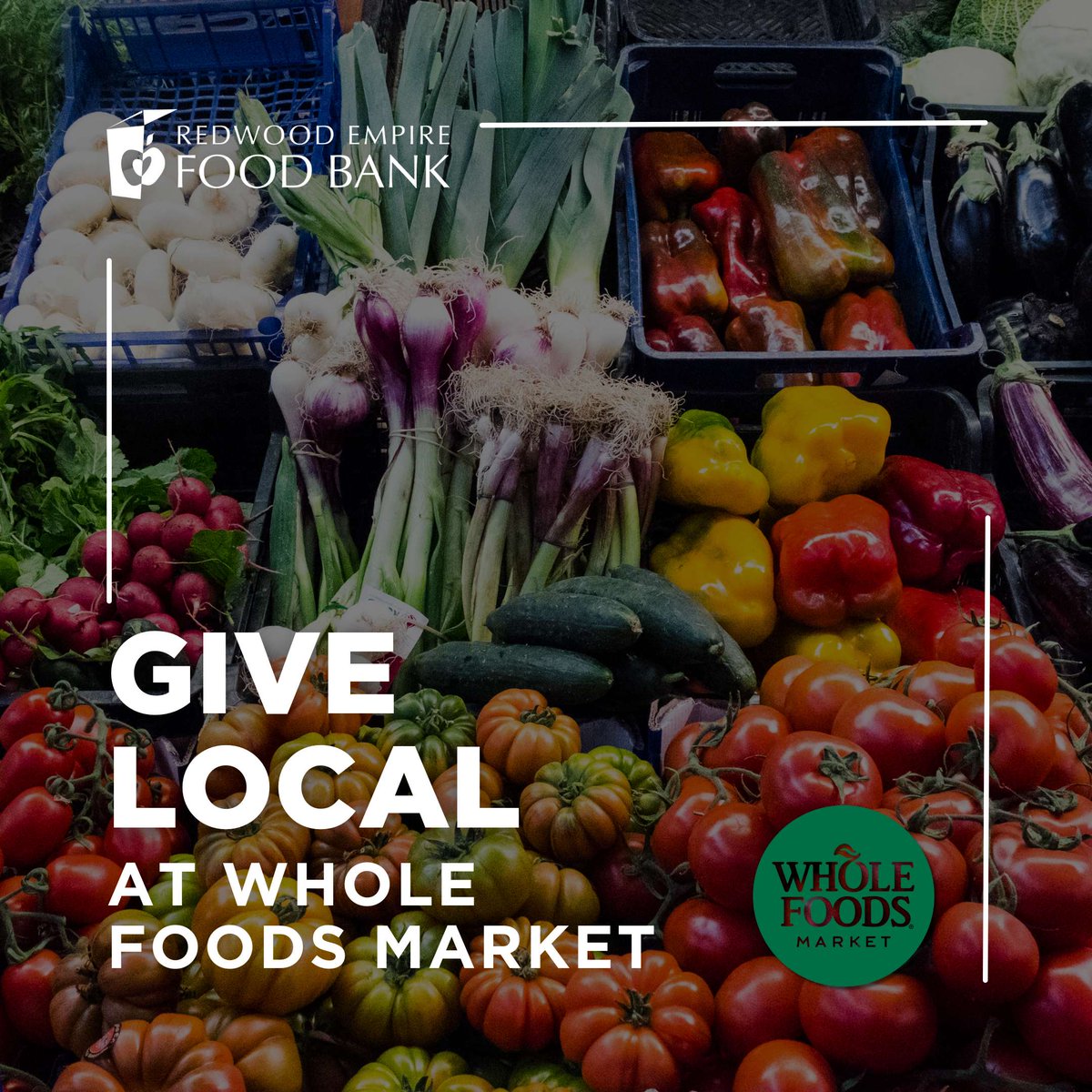 Whole Foods Market Give Local