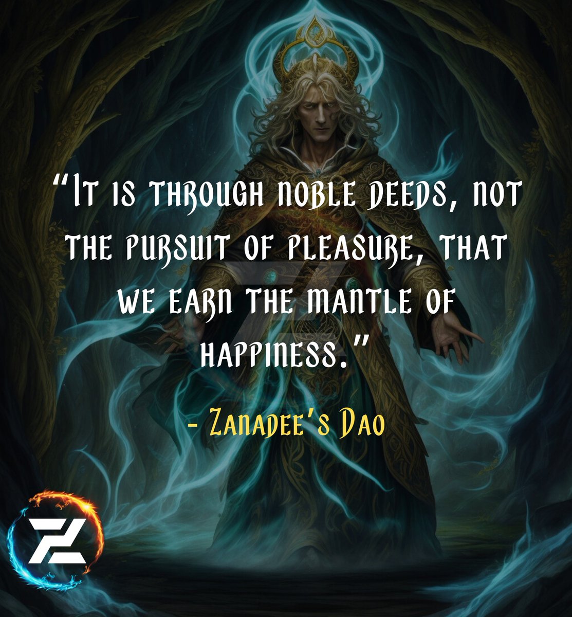 Noble Deeds for Happiness

“It is through noble deeds, not the pursuit of pleasure, that we earn the mantle of happiness.”

#NobleDeeds #TrueHappiness #MeaningfulActions #LastingJoy #PositiveImpact

Zanadee’s Dao