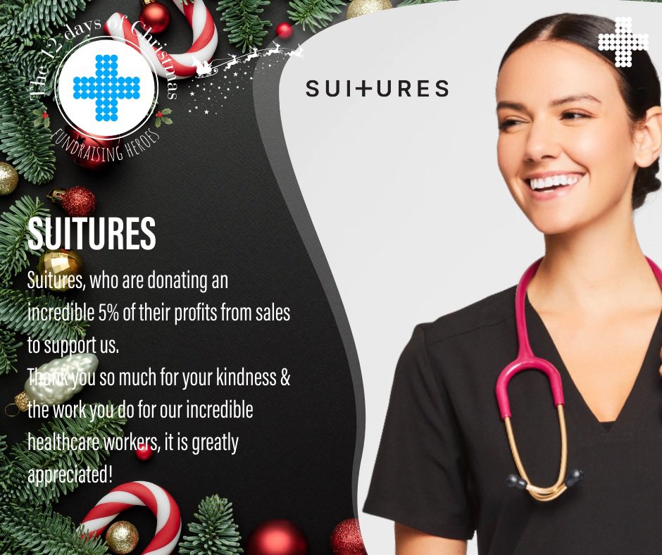 On the eleventh day of Christmas, we are thanking @SuituresScrubs for their amazing support! #healthcare #healthcareworkers #support #fundraising