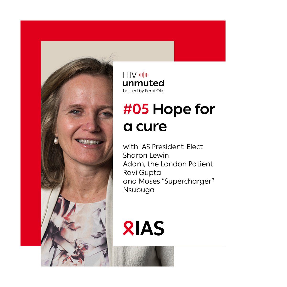 🎧 Listen to our 'Hope for a cure' #HIVunmuted #podcast episode, exploring the human endeavours behind the journey to a cure, featuring IAS President @ProfSharonLewin, @londonpatient, Ravi Gupta, @MosesSupercharg and @FemiOke. 

 👉 spoti.fi/3RmapFX