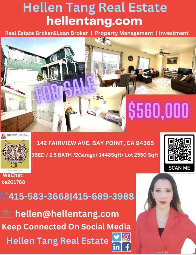 TangEstate's tweet photo. #sanfrancisco #bayarea #singlefamilyhome #forsale at $560,000 Only , 3bed 2.5bath single family house @ 142 FAIRVIEW AVE BAY POINT CA 94565 near #bartstation , We #service all #california with different price range #realestate (#residential and #commercial ),for more info please feel free to contact #buying #selling #loan #investment #propertymanagerment your #onestopshop #topagent /broker:
📷415-583-3668|
+1-415-689-3988 (WhatsApp/Telegram)
📷 hellen@hellentang.com
📷: https://t.co/fUoETlD0q5
WeChat:ke201788
*
*
*
#hellentangrealestate #hellentang #hellentongrealestate #hellentong #realestateagent #realtor #loanbroker #loanofficer #ucmrealtor #bayarea #listingagent #buyersagent #Broker #realestatebroker #sanfranciscorealtor #siliconvalleyrealestateagent #propertymanagement #investment #bestdeals #bestpricehouse #houseforsale #1stHomeBuyer #affordable #househunting #美国加州房地产投资 #美国加州房地产经纪人 #美国加州出售房源