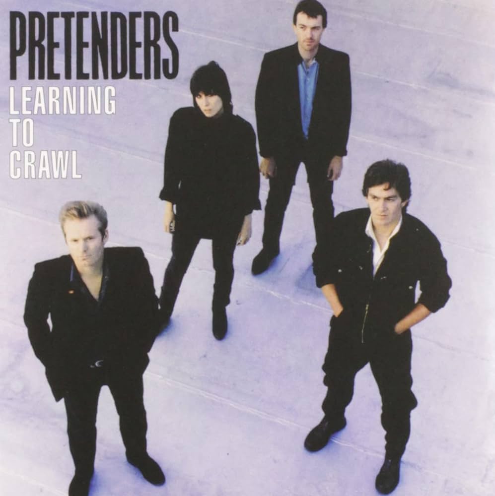 The Pretenders - Learning to Crawl, 1984 

The album  was a critical and commercial success, reaching number 11 on the UK Albums Chart. 

In the United States, it peaked at number five on the Billboard 200, making it the band's highest-charting album in the US. 

#ThePretenders