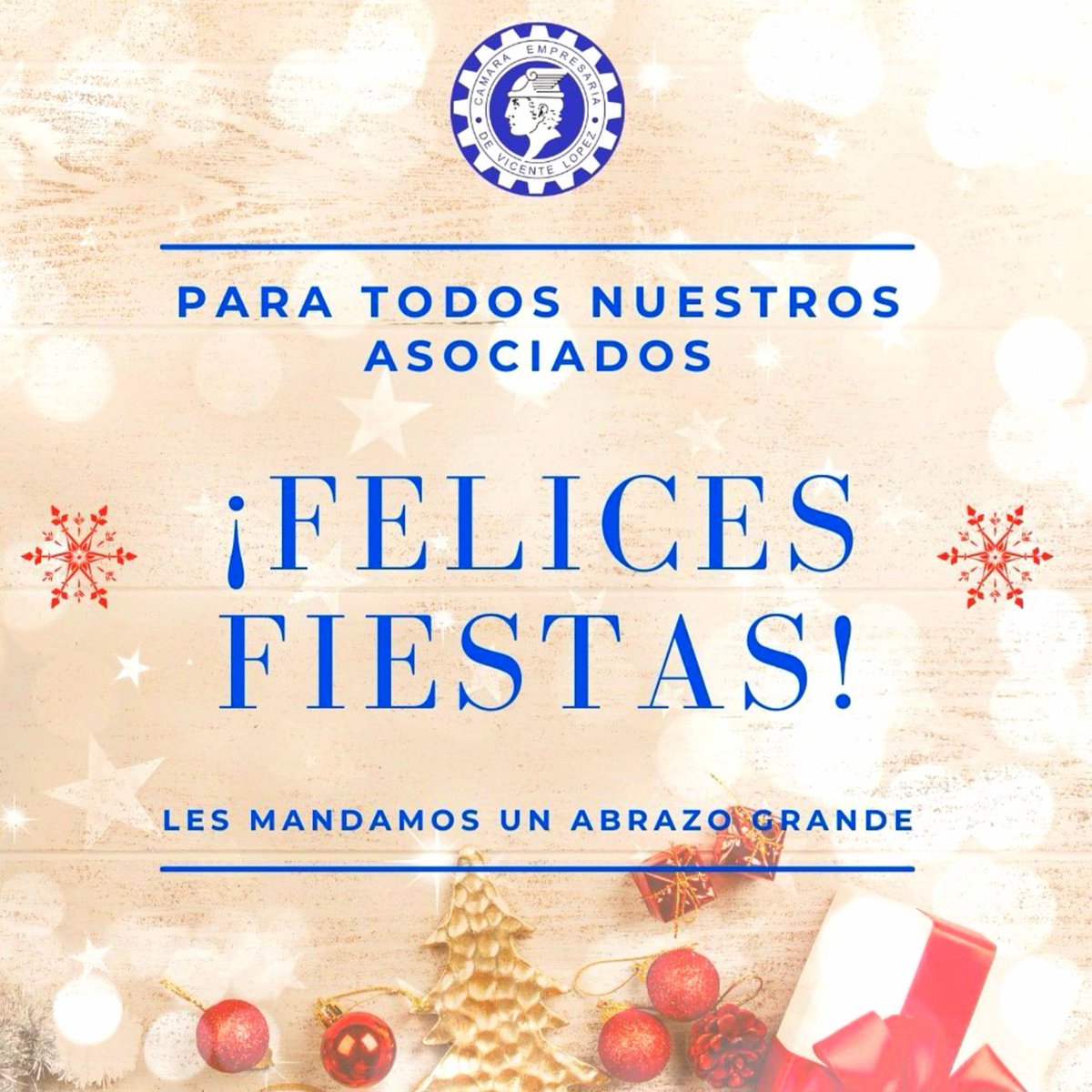 Felices fiestas les desea la Cámara Empresaria de Vicente López. ✨️🌲