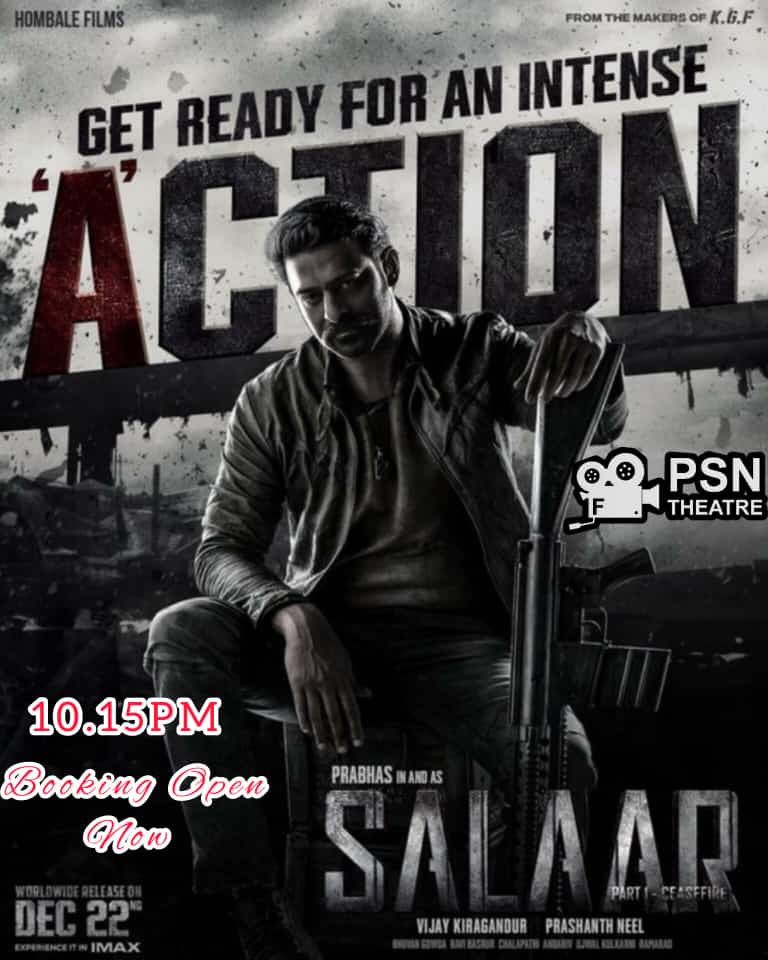 PsnTheater's tweet photo. இன்று இரவு 10.15Pm முதல் #Salaar திரைப்படம் உங்கள் #PsnTheatre யில் திரையிடப்படும்..#Authoor #Thoothukudi #Tiruchendur https://t.co/Jfrs2P94Zw