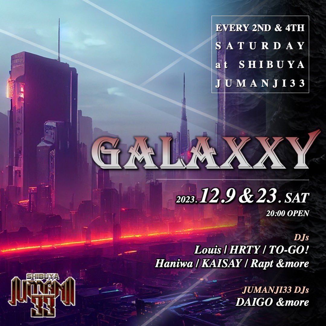 DJ_Louis_07's tweet photo. 🎄TONIGHT🎄
12/23 Sat. 20:00〜

本日クリスマスイブイブの土曜日は…？
@jumanji_shibuya にて
GALAXXYをオーガナイズ！

皆さんお待ちしてます🔥

ルイの #ゲスト で
🚹¥1,200飲み放題(0時以降 ¥1,700/2D)
🚺終日FREE飲み放題

超お得🙋‍♀️
お問い合せはDMまで📩

#ディスカウント
#ジュマンジゲスト https://t.co/GiPNPM4DLk