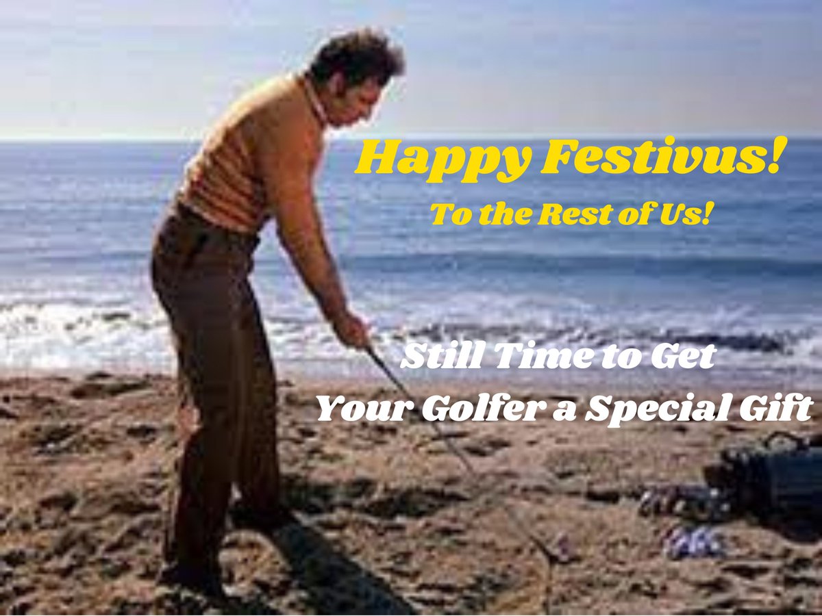 Happy Festivus! For the rest of us!

Still time to take advantage of holiday savings before tomorrow! 12 different ideas to choose from.

$GolfGifts #HolidayGiftGuide #GolferGifts #GiftGuide #HolidaySavings #HolidayGiftIdeas #GolfSchools #GolfLessons johnhughesgolf.com/12-days-of-gol…