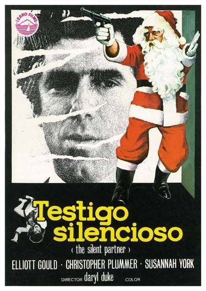 Spanish movie poster #TheSilentPartner (1978 - Dir. #DarylDuke) #ElliottGould #ChristopherPlummer #SusannahYok