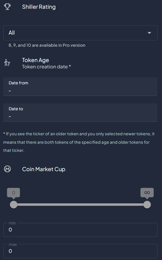 ❗️We have added three coin filters : 

 1. Shiller Rating ✅

2. Token creation date ✅

3. Market capitalization✅