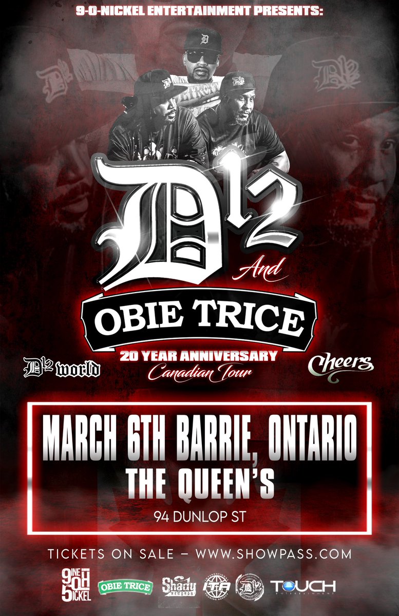 D12 &amp; Obie Trice - March 6th - The Queens - #Barrie 

Tickets On Sale Now showpass.com/d12-20th-anniv…