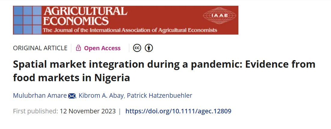 🆕🗞️Spatial market integration during a pandemic: Evidence from food markets in Nigeria

✍️ <a href="/A_Mulubrhan/">Mulubrhan Amare</a> <a href="/KibromAbay/">Kibrom Abay</a> and Patrick Hatzenbuehler

doi.org/10.1111/agec.1…
<a href="/CGIAR/">CGIAR</a> <a href="/USAID/">USAID</a> #NPSinitiative