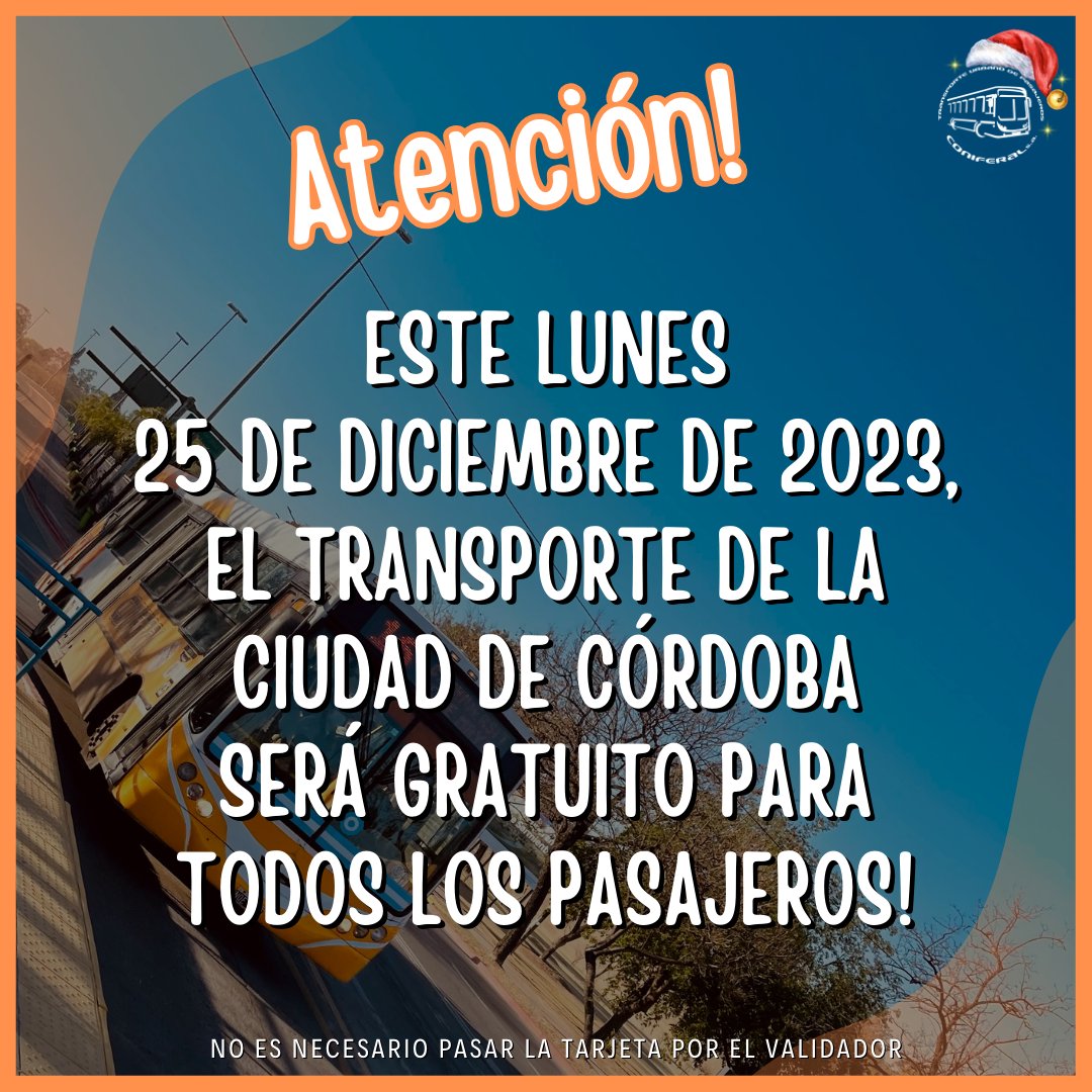 Este Lunes 25 de Diciembre, el transporte de la ciudad será gratuito para todos los pasajeros!

#coniferaltelleva #NavidadEnFamilia