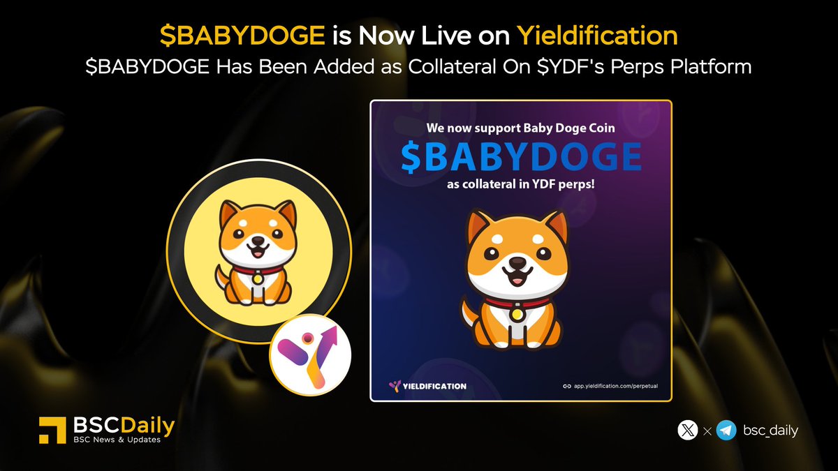 🎉 <a href="/babydoge/"></a> is Now Live on <a href="/yieldification/">yieldification</a> 🏆

#BabyDogeCoin has been added as collateral on $YDF's #perps platform!

#Yieldification -  A real yield DeFi NFT utility protocol with uniquely useful NFT integrations, perpetual, etc.

Read more

#BNBChain #Binance