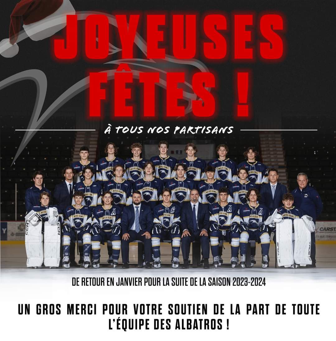 Albatros M18 AAA (@albatroscnd) on Twitter photo Joyeuses fĂȘtes tout le monde!
On se revoit en janvier.
<a href="/LHM18AAAQ/">Ligue de hockey M18 AAA du QuĂ©bec</a> Joyeuses fĂȘtes tout le monde!
On se revoit en janvier.
<a href="/LHM18AAAQ/">Ligue de hockey M18 AAA du Québec</a>