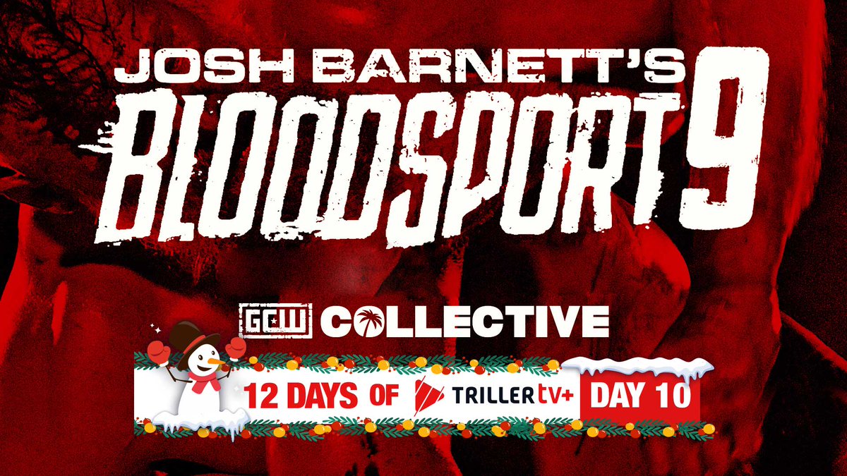 Triller_TV's tweet photo. 💥From the submissions and knockouts at #Bloodsport9 in LA to #TheWrldonGCW making wrestling history in Japan, day 🔟 of the #12DaysofTrillerTVplus is all about @GCWrestling_ and @JoshLBarnett.

Not a TrillerTV+ subscriber? Sign up now and get a 7-day 🆓 trial. https://t.co/WxmGOYnEB8