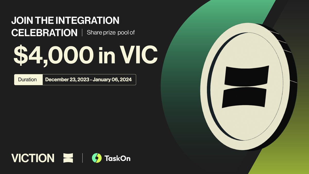 Join the excitement as we embark on the Viction x @taskonxyz Integration Celebration event🎉 💰$4,000 in VIC up for grabs. 🗓️December 23, 2023 - January 06, 2024. Don't miss out, explore now👉taskon.xyz/campaign/detai…