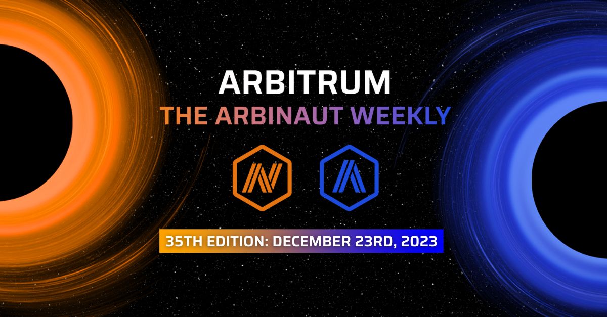 Happy Saturday Arbinauts! 

For our 35th edition, we highlight ecosystem developments, community news, opportunities and welcome exciting projects launching on Arbitrum this week!  🗞 

Let's dive in! 🧵👇 #WeeklyArbinaut
