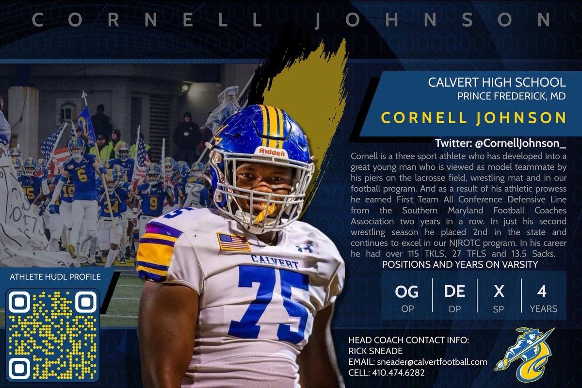 <a href="/CornellJohnson_/">Cornell Johnson</a> Southern Maryland Football Coaches Association 1st Team All Conference (DL), All Region Team (DL), HM All-Met (DL), Member of the  SMAC All Star team, Chick-fil-A Challenge with PG, Member of the 2023 12-2 State Finalist, Calvert Cavaliers. #BetheChange