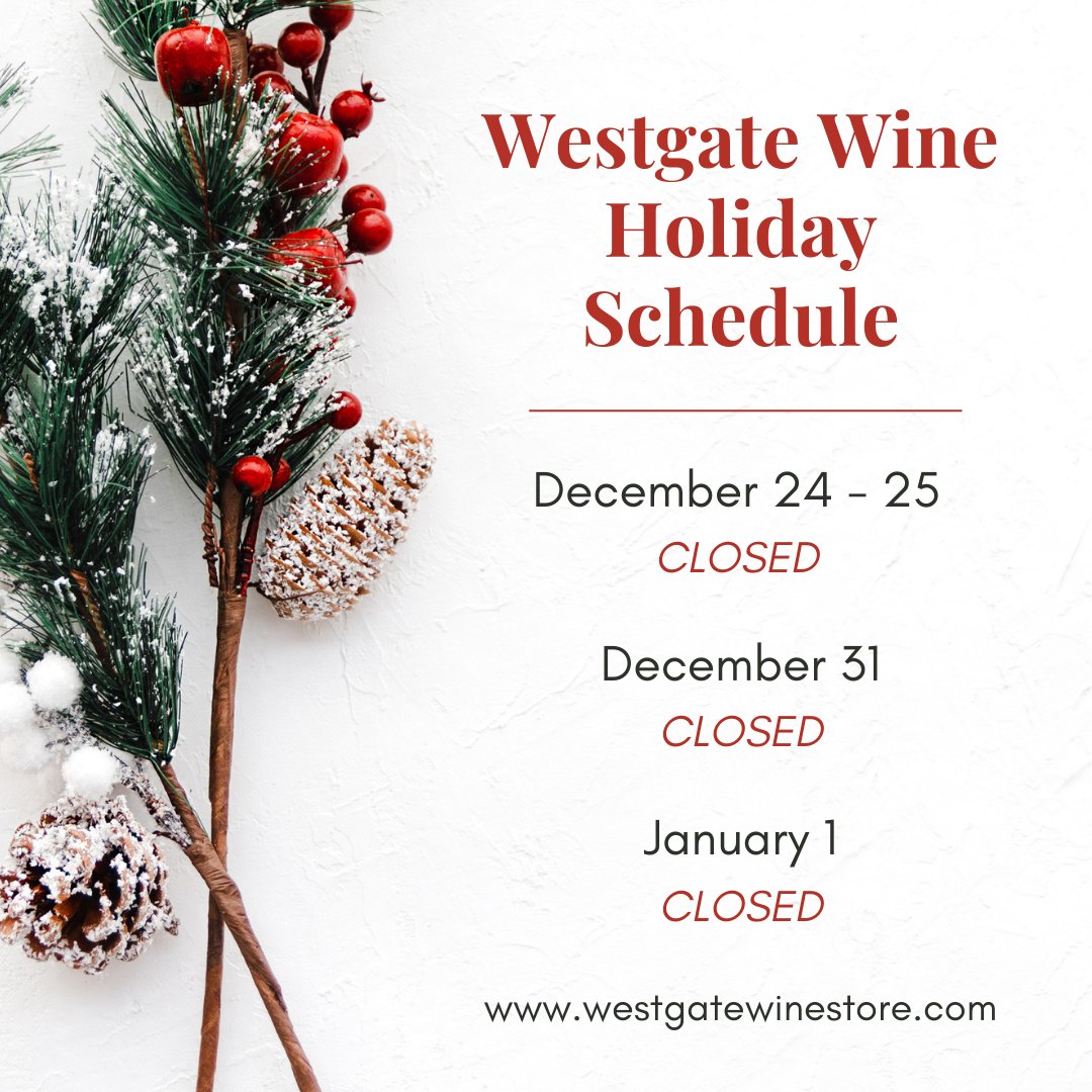 Attention, WGW friends, fans, and fam! Westgate Wine will be closed December 24, 25, 31, and January 1. Our website, always open for your shopping pleasure, will be happy to welcome you on those days. 🍷 Happy holidays to you and yours!