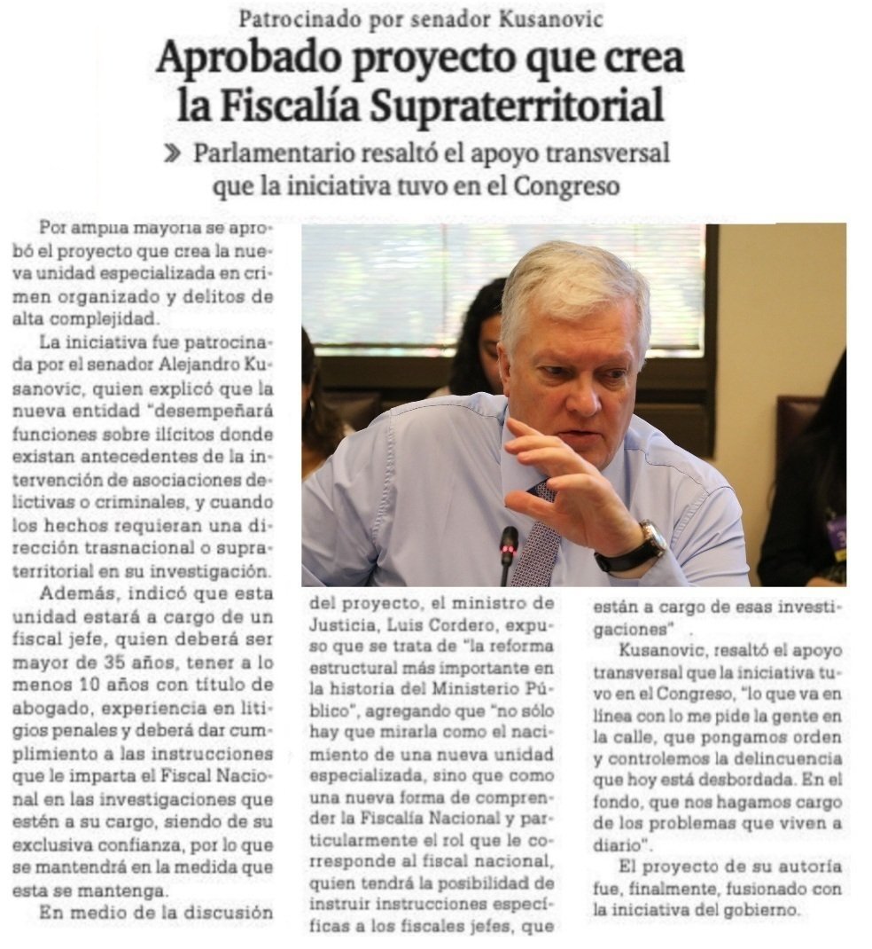 BUENA NOTICIA !! APROBADO PROYECTO QUE CREA LA FISCALIA SUPRATERRITORIAL , UNIDAD QUE VIENE A FORTALECER LA LABOR DEL @FiscaliadeChile EN LA LUCHA CONTRA EL CRIMEN ORGANIZADO. MUY BIEN SENADOR ALEJANDRO KUSANOVIC ! @AKusanovicG