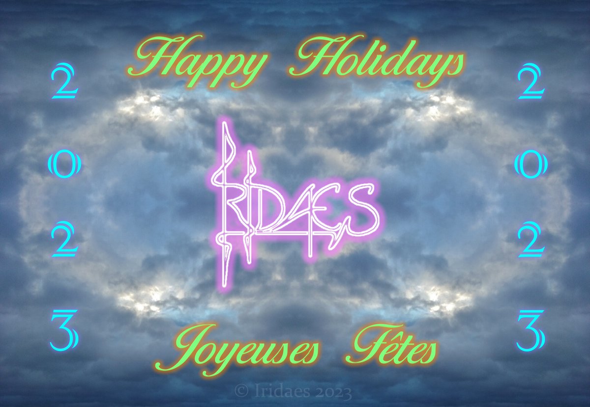 Iridaes's tweet image. Happy Holidays to all.

Joyeuses Fêtes à toutes et à tous.