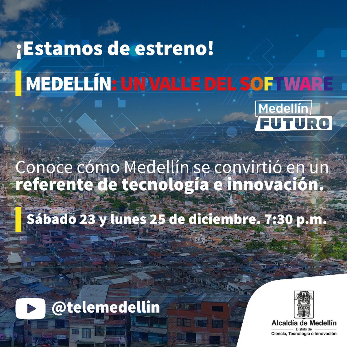 Rivierh's tweet image. Sintoniza el canal Telemedellín y conoce el documental Medellín: un #ValleDelSoftware 🌐🚀, donde podrás descubrir  cómo nuestro distrito se ha transformado hasta consolidarse como referente en tecnología, gracias a iniciativas del plan de desarrollo #MedellínFuturo 2020-2023. 🎬